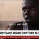 CNN’s report on the slave trade
